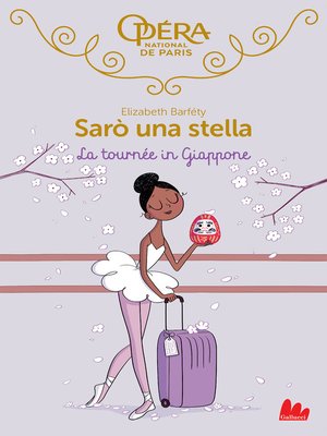 cover image of Sarò una stella. La tournée in Giappone